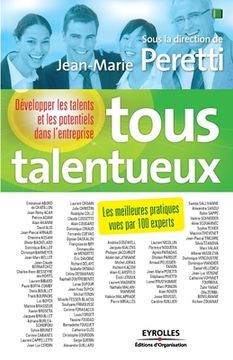 portada Tous talentueux: Développer les talents et les potentiels dans l'entreprise (en Francés)