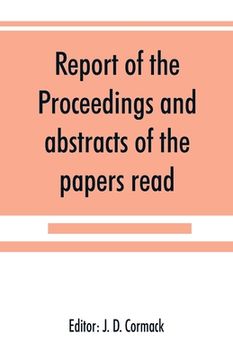 portada Report of the proceedings and abstracts of the papers read (en Inglés)
