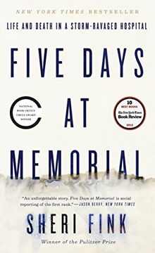 portada Five Days at Memorial: Life and Death in a Storm-Ravaged Hospital (en Inglés)