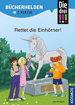portada Die Drei! , Bücherhelden 2. Klasse, Rettet die Einhörner! (en Alemán)