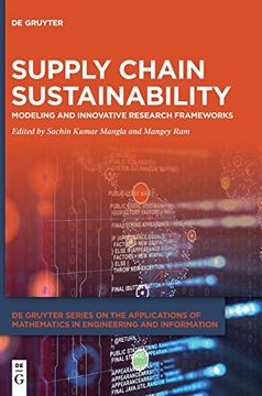 portada Supply Chain Sustainability Modeling and Innovative Research Frameworks (en Inglés)