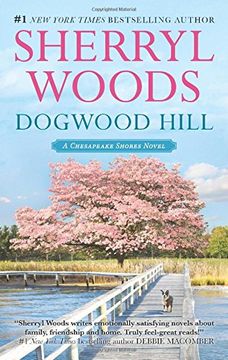 portada Dogwood Hill (A Chesapeake Shores Novel) (in English)