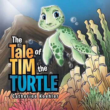 portada The Tale of tim the Turtle