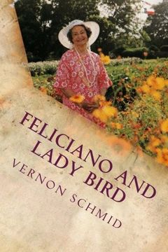 portada Feliciano and Lady Bird: A Texas Tale
