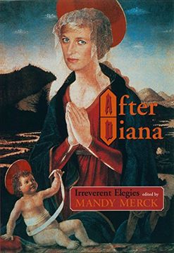 portada After Diana: Irreverent Elegies (en Inglés)