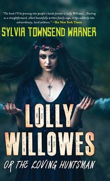 portada Lolly Willowes or the Loving Huntsman (Deluxe Library Edition) 