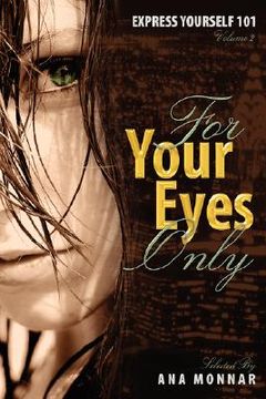 portada express yourself 101 for your eyes only volume 2 (en Inglés)