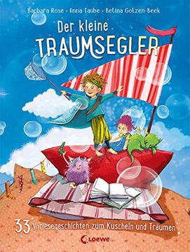 portada Der Kleine Traumsegler (Band 4): 33 Vorlesegeschichten zum Kuscheln und Träumen - Vorlesebuch zum Einschlafen ab 4 Jahren (in German)