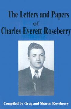 portada letters and papers of charles everett roseberry (en Inglés)
