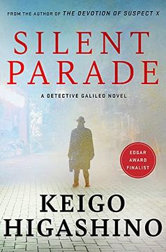portada Silent Parade: A Detective Galileo Novel (Detective Galileo Series)