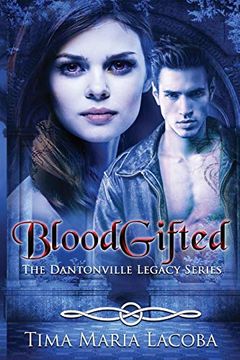 portada Bloodgifted: The Dantonville Legacy Series Book 1 (en Inglés)