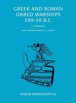 portada Greek and Roman Oared Warships 399-30BC (in English)