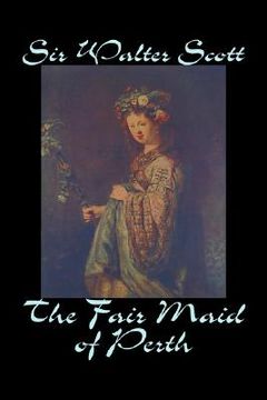 portada the fair maid of perth (en Inglés)