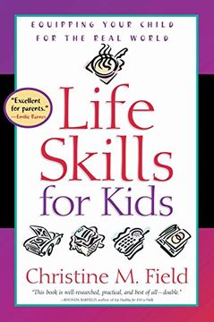 portada Life Skills for Kids: Life Skills for Kids: Equipping Your Child for the Real World (en Inglés)