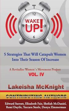 portada Wake Up: 5 Strategies That Will Catapult Women Into Their Season Of Increase (in English)
