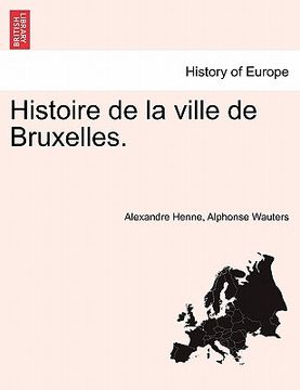 portada Histoire de la ville de Bruxelles. TOME DEUXIEME (in French)