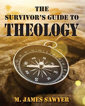 portada The Survivor's Guide to Theology (in English)