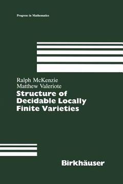 portada Structure of Decidable Locally Finite Varieties (en Inglés)