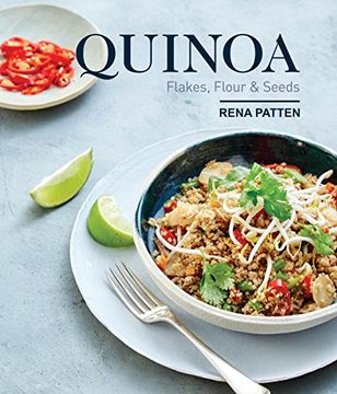 portada Quinoa, Flakes, Flour & Seeds (en Inglés)