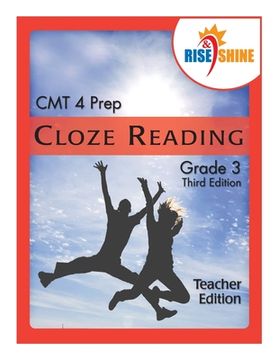 portada Rise & Shine CMT 4 Prep Cloze Reading Grade 3 Teacher Edition