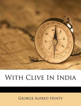 portada with clive in india (en Inglés)