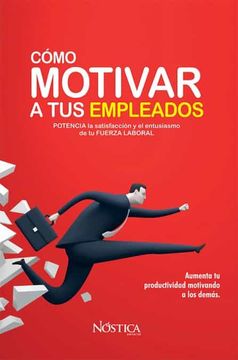 portada Cómo Motivar a tus Empleados (in Spanish)