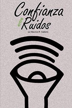 portada Confianza Entre Ruidos (in Spanish)