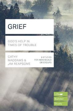 portada Grief (Lifebuilder Study Guides): God'S Help in Times of Sorrow (Lifebuilder Bible Study Guides, 259) (en Inglés)