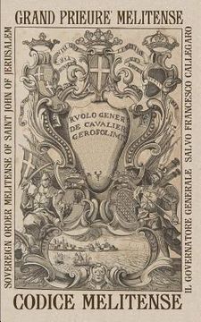 portada Il Codice Melitense: Leggi Fondamentali Dell'ordine Ortodosso Dei Cavalieri Di Malta (en Italiano)