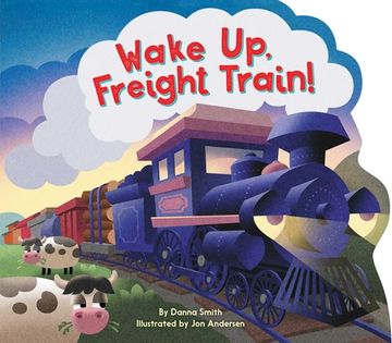 portada Wake up, Freight Train! (in English)