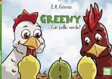 portada Greeny¿ Un Pollo Verde? (in Spanish)