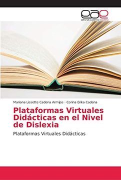 portada Plataformas Virtuales Didácticas en el Nivel de Dislexia