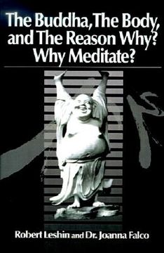 portada the buddha the body and the reason why?: why meditate? (en Inglés)