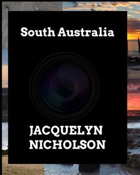 portada South Australia: In Picture Form Vol 1 (en Inglés)