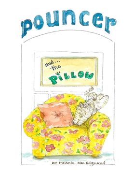 portada Pouncer and the Pillow (en Inglés)