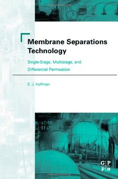 portada Membrane Separations Technology: Single-Stage, Multistage, and Differential Permeation (en Inglés)