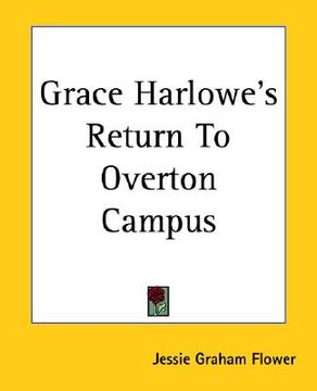 portada grace harlowe's return to overton campus (en Inglés)