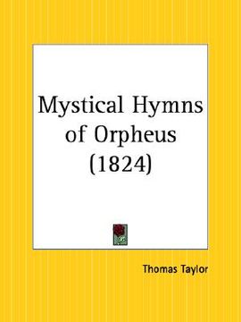 portada mystical hymns of orpheus (in English)