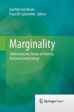 portada Marginality: Addressing the Nexus of Poverty, Exclusion and Ecology (en Inglés)