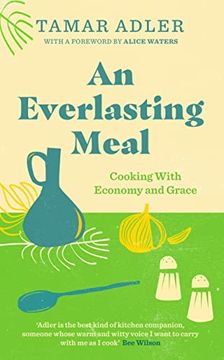 portada An Everlasting Meal: Cooking With Economy and gra (en Inglés)