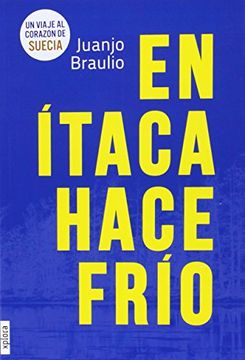 portada En Itaca Hace Frio (in Spanish)