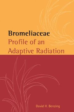 portada Bromeliaceae: Profile of an Adaptive Radiation (en Inglés)