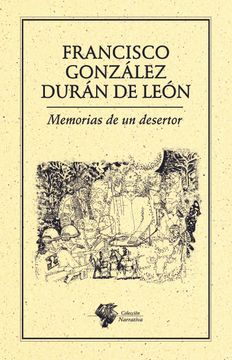 portada Memorias de un Desertor (in Spanish)