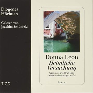 portada Heimliche Versuchung: Commissario Brunettis Siebenundzwanzigster Fall (Diogenes Hörbuch) (en Alemán)