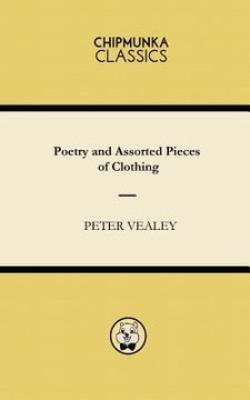 portada Poetry and Assorted Pieces of Clothing (en Inglés)