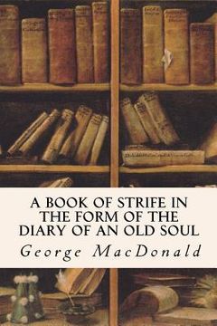 portada A Book of Strife in the Form of the Diary of an Old Soul