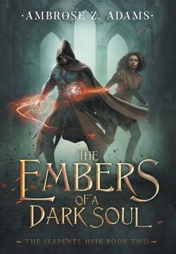 portada The Embers of a Dark Soul (en Inglés)