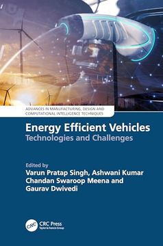 portada Energy Efficient Vehicles (Advances in Manufacturing, Design and Computational Intelligence Techniques) (en Inglés)