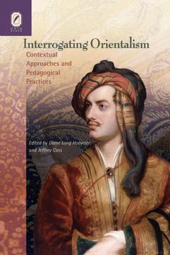 portada Interrogating Orientalism: Contextual Approaches and Pedagogical Practices (en Inglés)