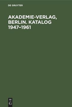 portada Akademie-Verlag, Berlin. Katalog 1947¿ 1961 (en Alemán)